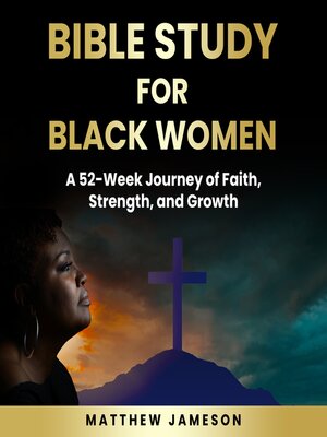 cover image of Bible Study For Black Women